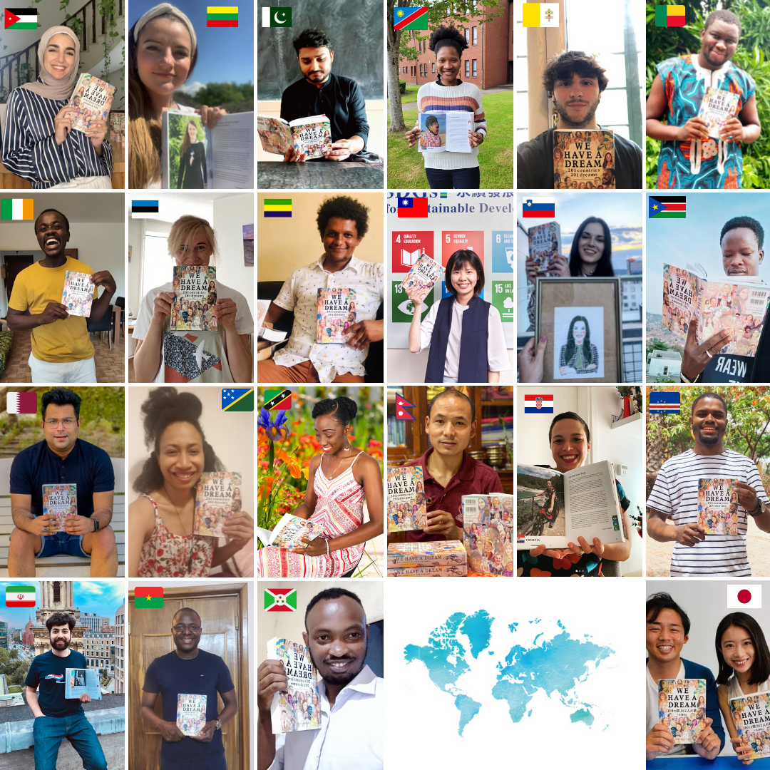 A compilation of the contributors to WE HAVE A DREAM, all holding copies of the book in their home countries