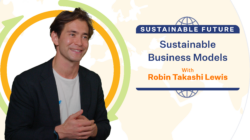 Robin Lewis shares the concept of the business ecosystem in his GLOBIS Unlimited course Sustainable Business Models
