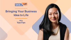 Yan Fan Bringing Your Business Idea to Life